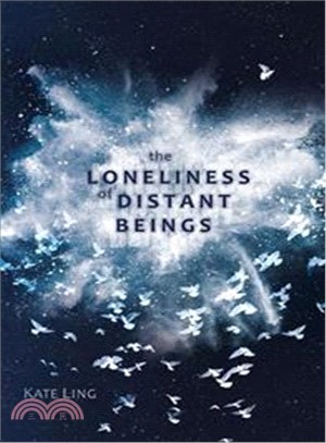 The Loneliness of Distant Beings: Book 1 (Ventura Saga)