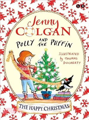 Polly and the Puffin: The Happy Christmas (Book 4)