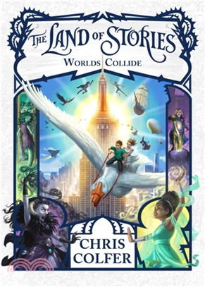 The land of stories: Worlds collide /