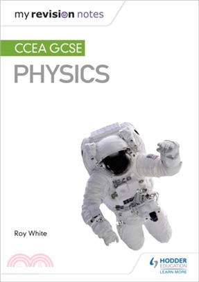 My Revision Notes: CCEA GCSE Physics