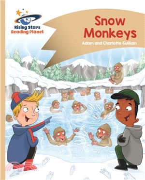 Reading Planet - Snow Monkeys - Gold: Comet Street Kids