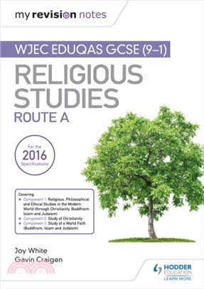 My Revision Notes WJEC Eduqas GCSE (9-1) Religious Studies Route A：Covering Christianity, Buddhism, Islam and Judaism