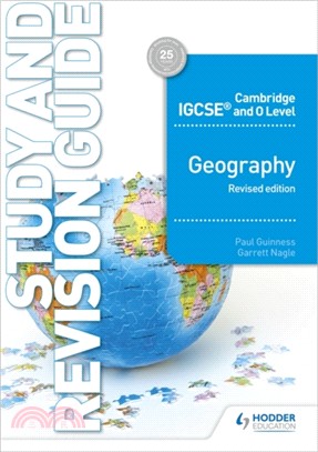 Cambridge IGCSE and O Level Geography Study and Revision Guide revised edition