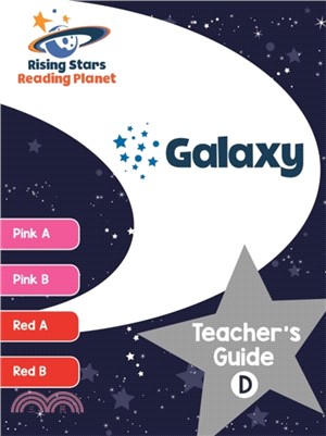 Reading Planet Galaxy Teacher's Guide D (Pink A - Red B)