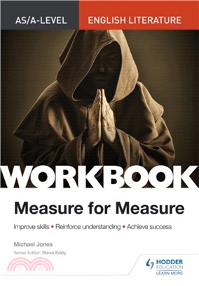 AS/A-level English Literature Workbook: Measure for Measure