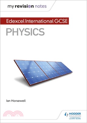 My Revision Notes: Edexcel International GCSE (9-1) Physics