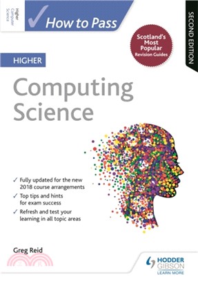 How to Pass Higher Computing Science: Second Edition