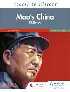 Access to History: Mao's China 1936-97 Fourth Edition