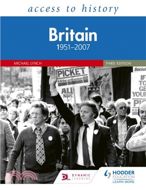 Access to History: Britain 1951-2007 Third Edition