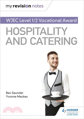 My Revision Notes: WJEC Level 1/2 Vocational Award in Hospitality and Catering