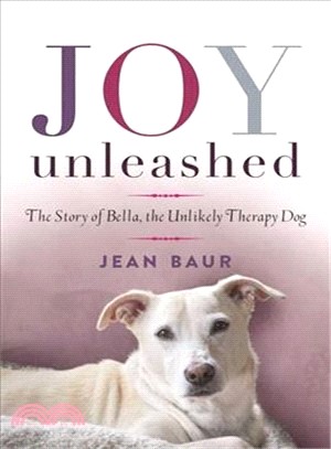 Joy Unleashed ─ The Story of Bella, the Unlikely Therapy Dog