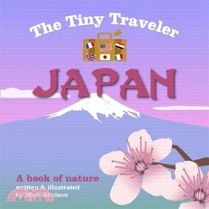 The Tiny Traveler Japan ─ A Book of Nature