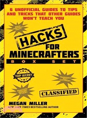 Hacks for Minecrafters ─ 6 Unofficial Books of Tips and Tricks That Other Guides Won't Teach You