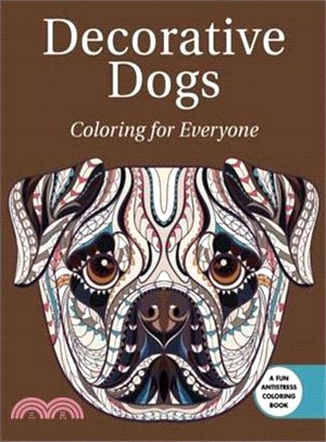 Decorative Dogs ─ Coloring for Everyone