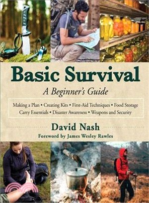 Basic Survival ─ A Beginner's Guide