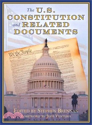 The U.s. Constitution and Related Documents