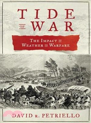 Tide of War ─ The Impact of Weather on Warfare