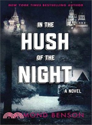 In the Hush of the Night ― A Thriller