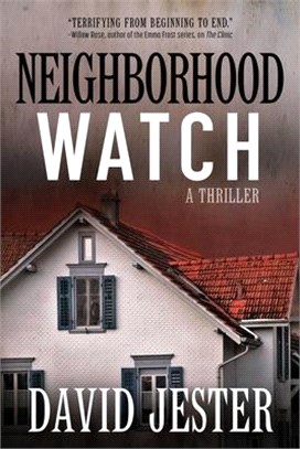 Neighborhood Watch ― A Thriller