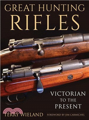 Great Hunting Rifles ― Victorian to the Present