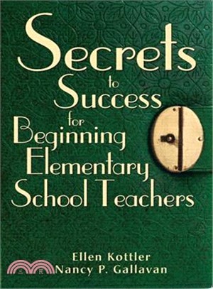 Secrets to Success for Beginning Elementary School Teachers