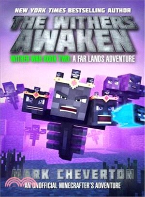 The Withers Awaken ― A Far Lands Adventure; an Unofficial Minecrafter Adventure