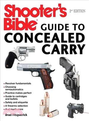 Shooter Bible Guide to Concealed Carry ― A Beginner Guide to Armed Defense