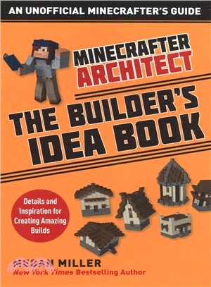 Minecrafter Architect ― Details and Inspiration for Creating Amazing Builds