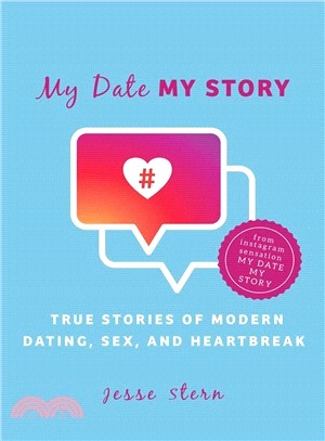 My Date My Story ― Confessions on Love, Breakups, and Healing