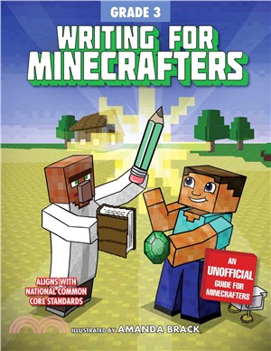 Writing for Minecrafters ― Grade 3