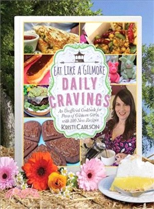 Eat Like a Gilmore ― Daily Cravings