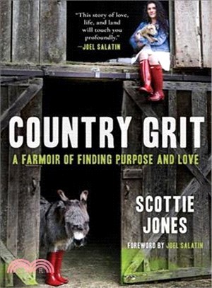 Country Grit ― A Farmoir of Finding Purpose and Love