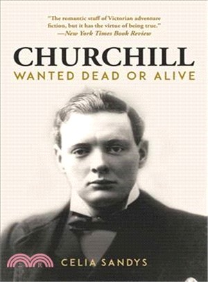 Churchill ― Wanted Dead or Alive