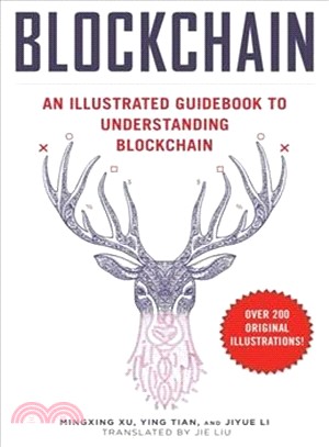 Blockchain ― An Illustrated Guidebook to Understanding Blockchain