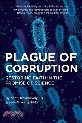 Plague of Corruption ― Restoring Faith in the Promise of Science