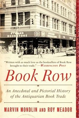 Book Row ― An Anecdotal and Pictorial History of the Antiquarian Book Trade