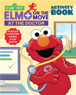 Sesame Street At the Doctor: Activity Book