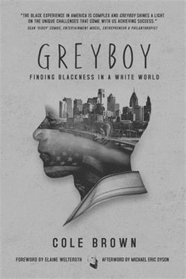 Greyboy ― Finding Blackness in a White World
