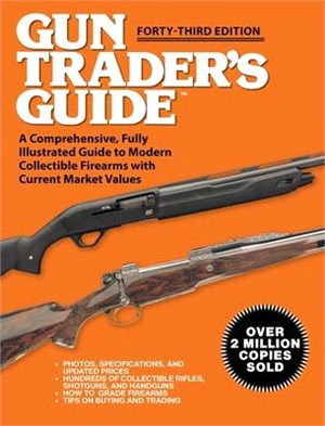 Gun Trader's Guide - 43rd Edition