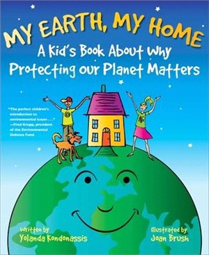 My Earth, my home :a kid's b...