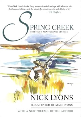 Spring Creek: Thirtieth Anniversary Edition