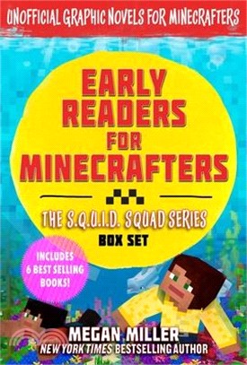 Early Readers for Minecrafters--The S.Q.U.I.D. Squad Box Set: Unofficial Graphic Novels for Minecrafters (Includes 6 Best Selling Books)