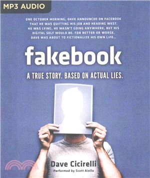 Fakebook ― A True Story. Based on Actual Lies