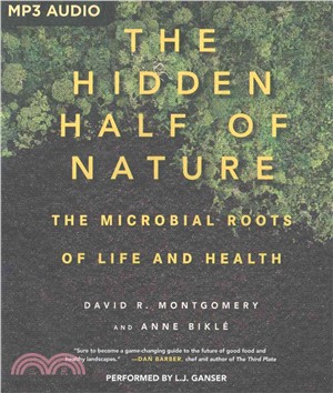 The Hidden Half of Nature ─ The Microbial Roots of Life and Health