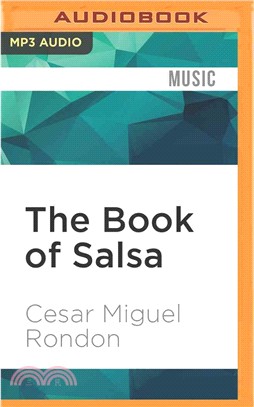 The Book of Salsa ― A Chronicle of Urban Music from the Caribbean to New York City