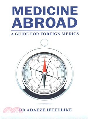 Medicine Abroad ― A Guide for Foreign Medics