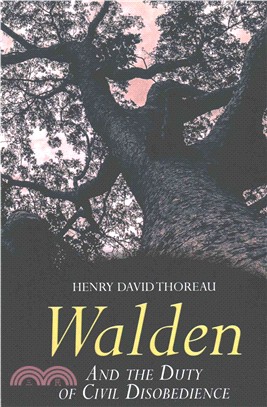 Walden ― And the Duty of Civil Disobedience