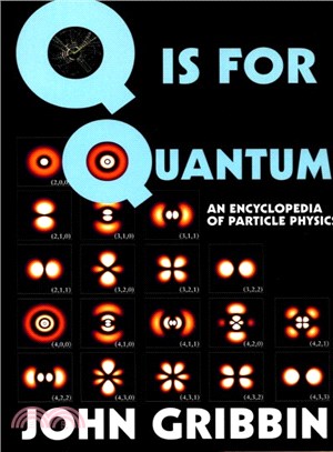 Q Is for Quantum ― An Encyclopedia of Particle Physics