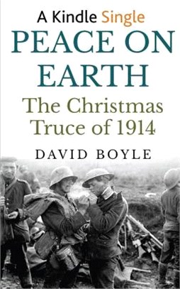 Peace on Earth ― The Christmas Truce of 1914