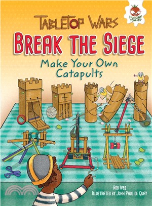 Break the Siege ─ Make Your Own Catapults